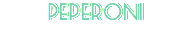 peperoni